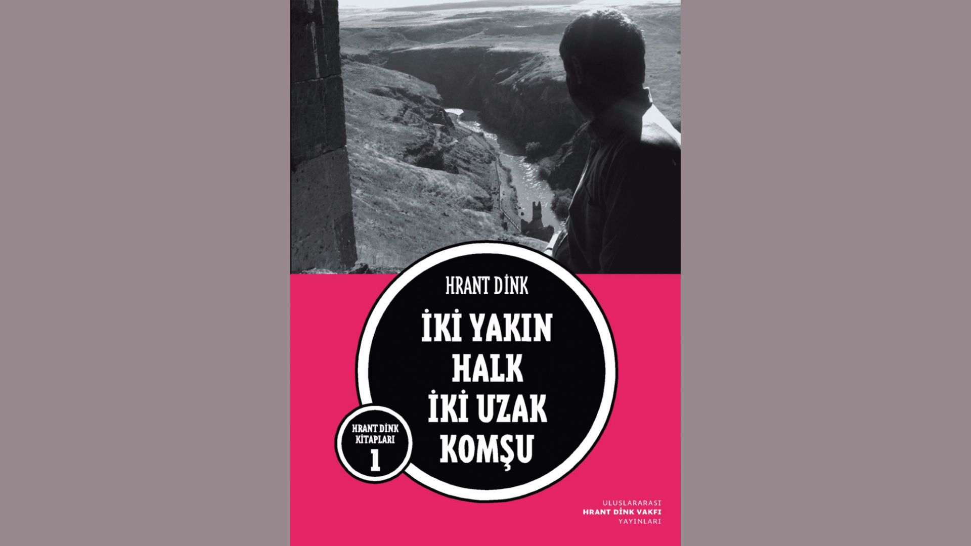 İki Yakın Halk İki Uzak Komşu