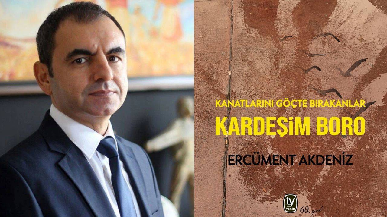 Ercüment Akdeniz’in yeni kitabı "Kardeşim Boro" çıktı