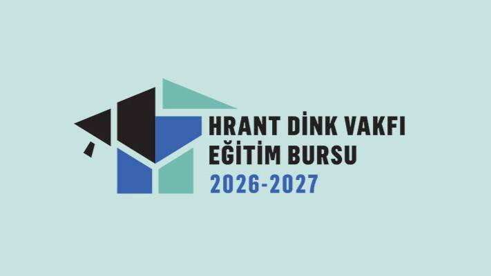Hrant Dink Vakfı Eğitim Bursu başvuruları başladı