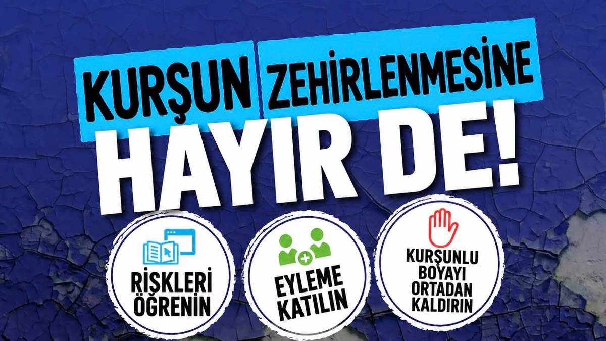 Kurşun kirliliği önleme haftası, çocuklar ve siyasal ahvalimiz