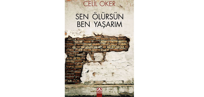 Bu şehirde kim öle kim kala