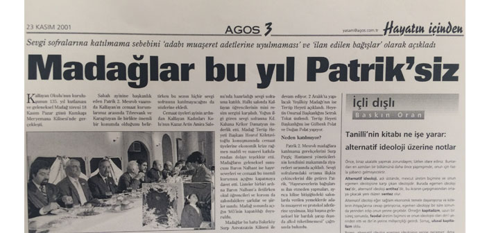 Agos'un arşivinden: Madağlar bu yıl Patrik’siz