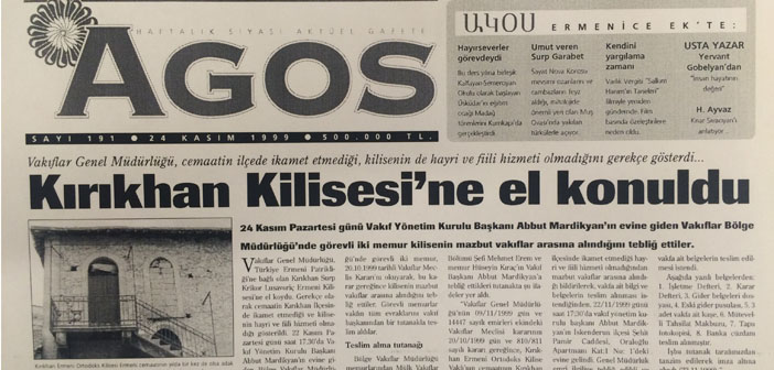 Agos'un arşivinden: Kırıkhan Kilisesi’ne el konuldu