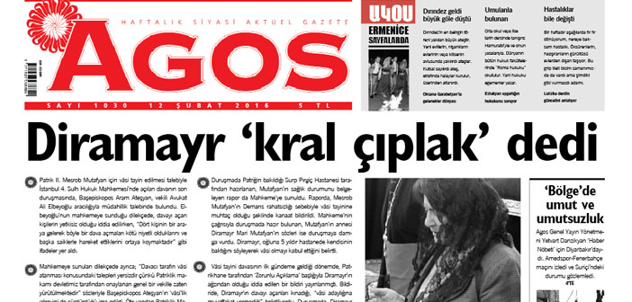 Agos'un merceğinden: Diramayr’ın açıklamalarına cevaben kamuoyuna