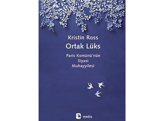 Paris Komünü’nün cazibesi