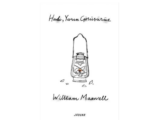 Yazarların yazarı ilk kez Türkçede...