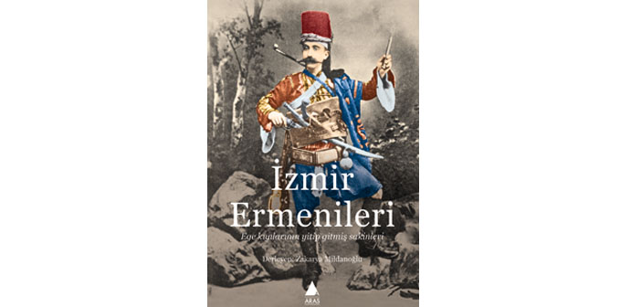 Küllerinden doğan İzmir Ermenileri