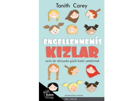 Daha mutlu kızlar yetiştirebilmek için