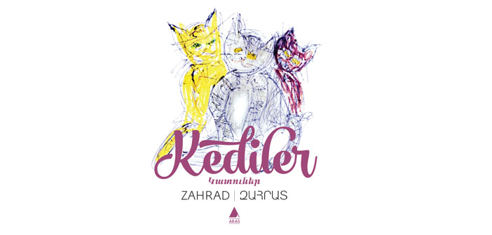 Zahrad’ın ‘Kediler’i okurla buluşuyor