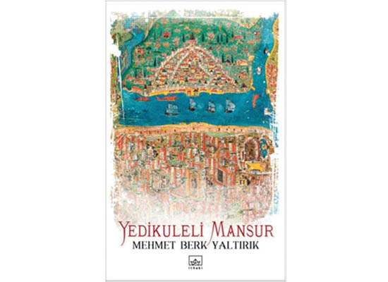 Yedikuleli Mansur’un isyanı