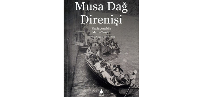 Musa Dağ’ı bu kez direnişçiler anlatıyor