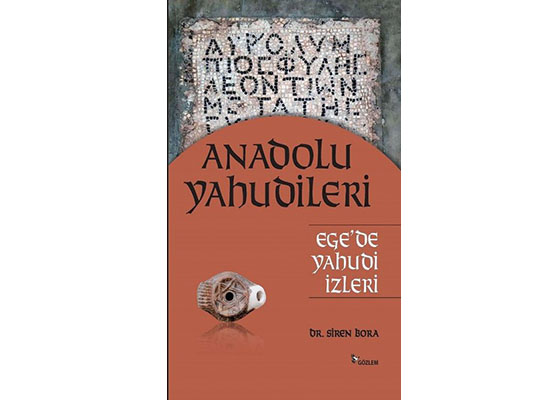 Anadolu’daki Yahudi varlığı