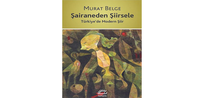 Murat Belge’nin dersinden öğrenci olsam…