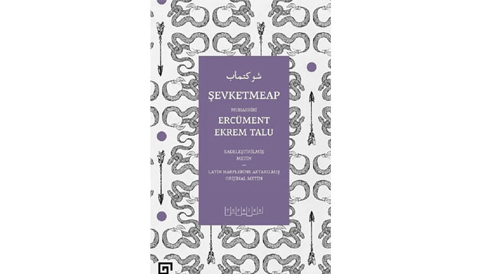 Ercüment Ekrem ve ‘Şevketmeap’ Üzerine