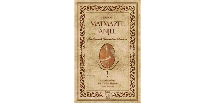 Bir garip Ermeni romanı (mı?)