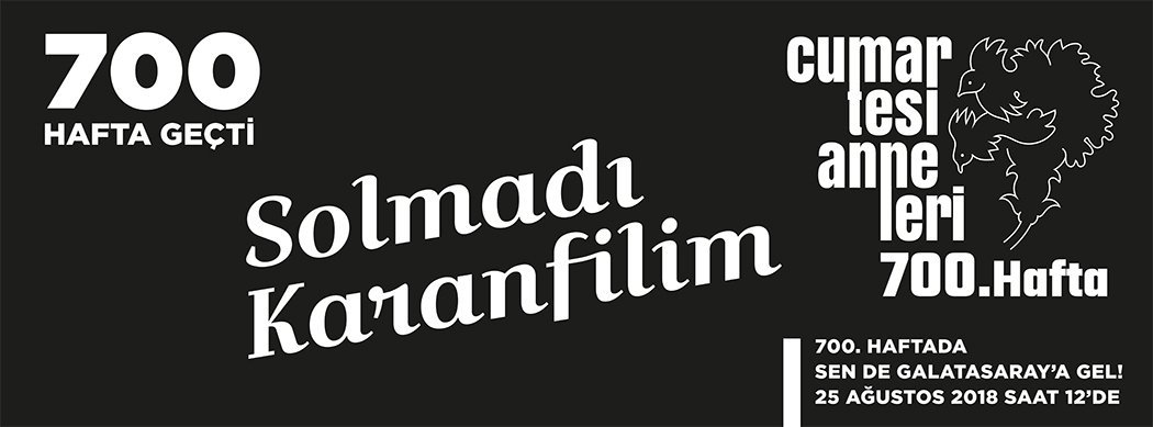 Cumartesi Anneleri'nden 700. hafta çağrısı