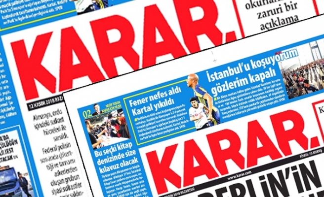 Karar Gazetesi'nden açıklama: Üzerimizde baskı ve ambargo  var