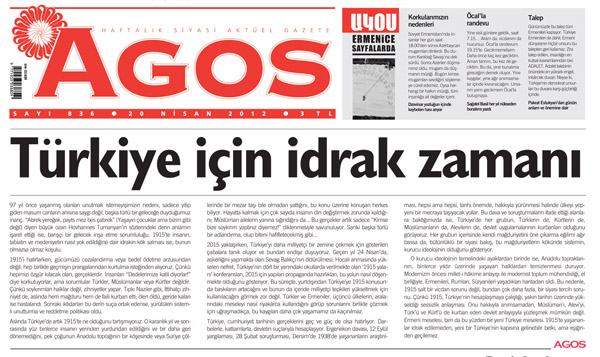 Agos’un 24 Nisan sözü: Türkiye için idrak zamanı