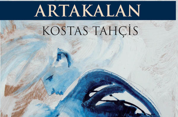 Bir iç dökümü olarak Artakalan