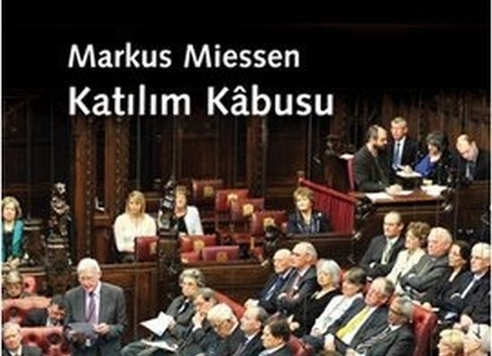 Özünde çok kötü bir şey: Katılım 