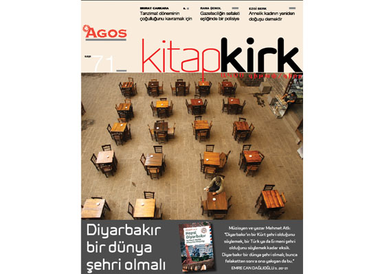 Kitap/Kirk Ekim sayısı: Diyarbakır bir dünya şehri olmalı