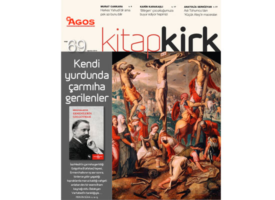 kitap/kirk'in yeni sayısı: Kendi yurdunda çarmıha gerilenler